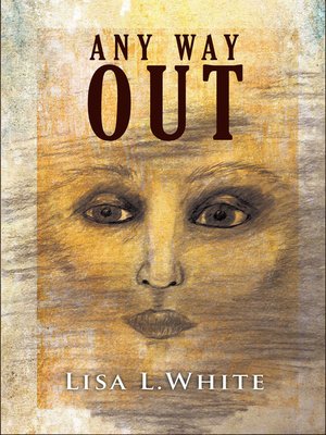 cover image of Any Way Out
